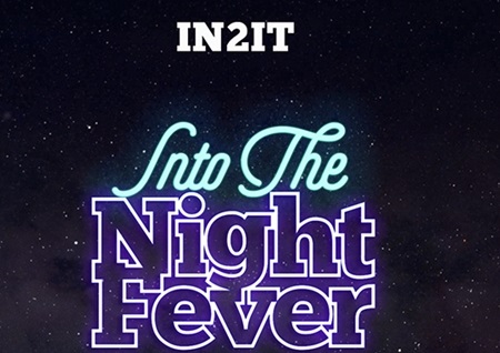 보이그룹 인투잇, 26일 컴백 확정... 싱글 앨범 'Into The Night Fever' 컴백 스케줄 포스터 공개